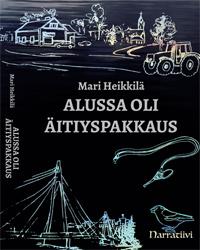 Alussa oli äitiyspakkaus