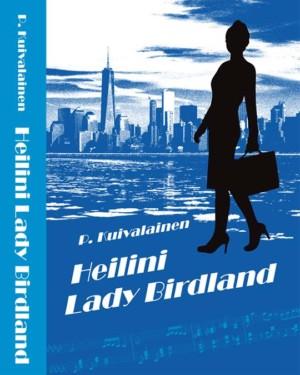 Heilini Lady Birdland