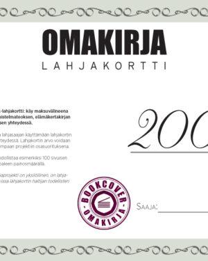 OMAKIRJA-lahjakortti 200 eur