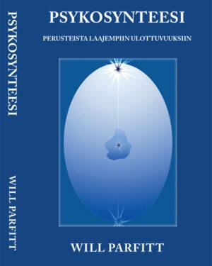 Psykosynteesi, Perusteista laajempiin ulottuvuuksiin