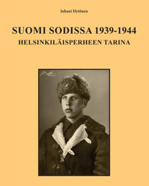 Suomi sodissa 1939-1944, Helsinkiläisperheen tarina
