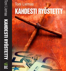 Kahdesti ryöstetty