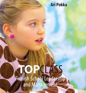 Top Class, Finnish School Leadership and Management