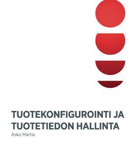 Tuotekonfigurointi ja tuotetiedon hallinta