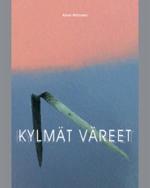 Kylmät väreet runokirjan kansi