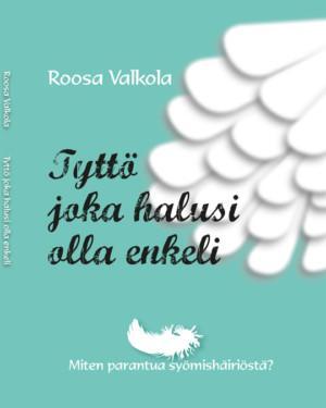 Tyttö joka halusi olla enkeli