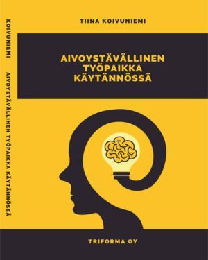 Aivoystävällinen työpaikka käytännössä kansikuva