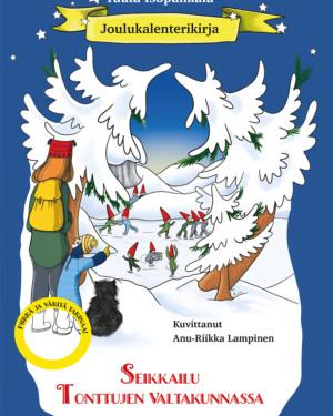 Seikkailu tonttujen valtakunnassa