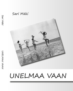 Unelmaa vaan