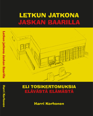 Letkun jatkona Jaskan baarilla