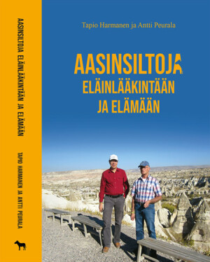 Aasinsiltoja eläinlääkintään ja elämään