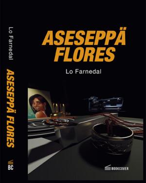 Aseseppä, Lo Farnedal