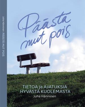 Päästä mut pois, Juha Hänninen