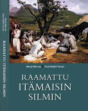 Raamattu itämaisin silmin, Merja Merras